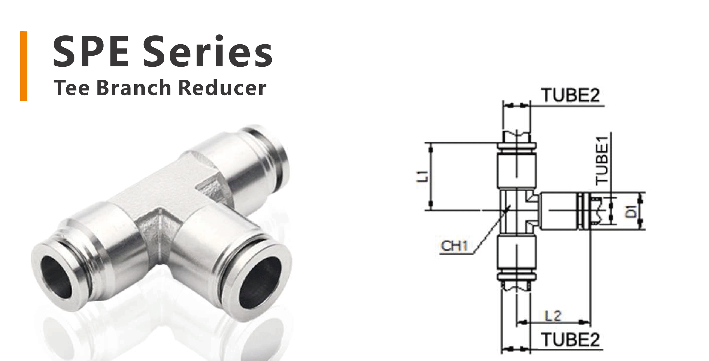 SPE Series Stainless Steel Push-in Fittings Tee Branch Reducer
