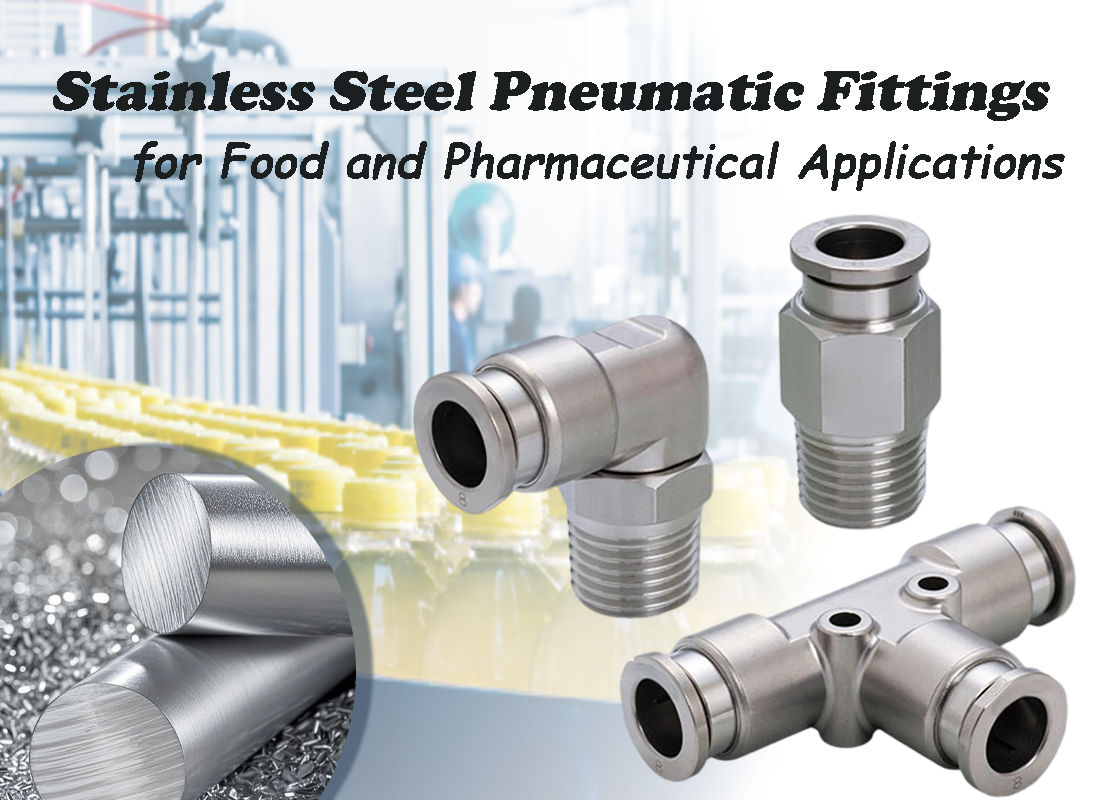 Stainless Steel Pneumatic Fittings for Food and Pharmaceutical Applications